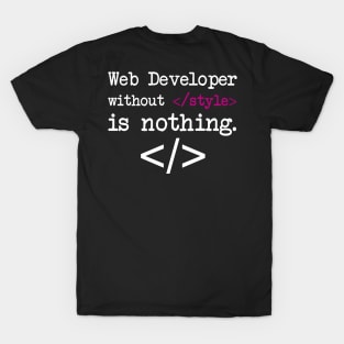 Web Developer Quote T-Shirt